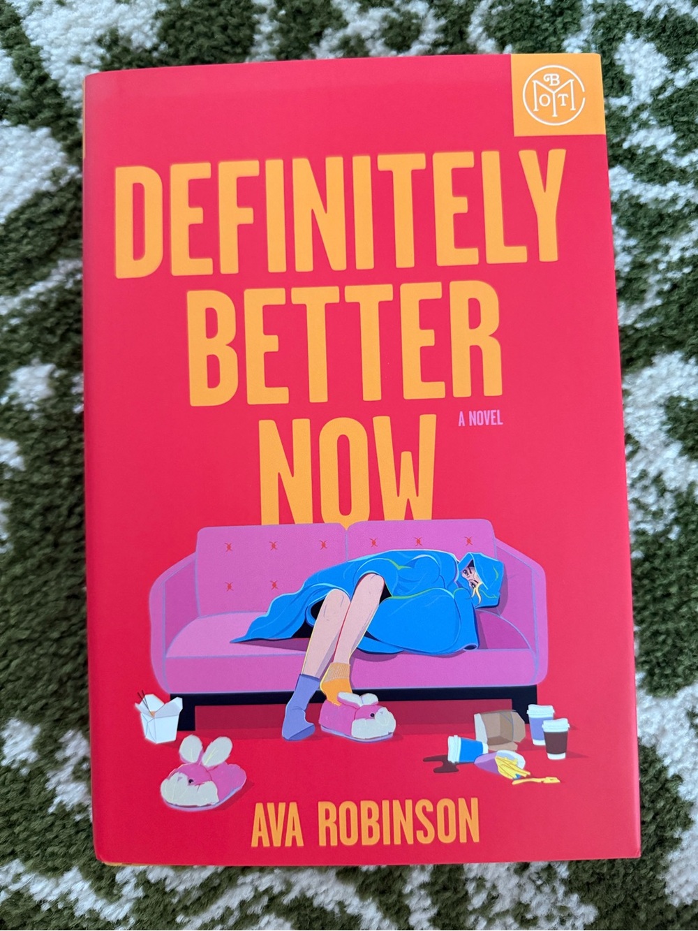 Definitely Better Now- Hardcover Novel
